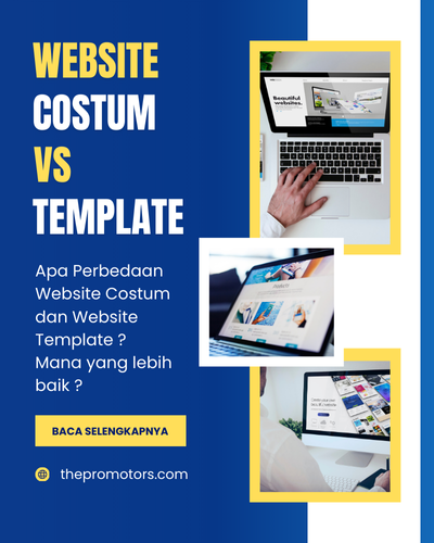 Perbedaan website costum dan template jasa pembuatan website makassar digital marketing makassar